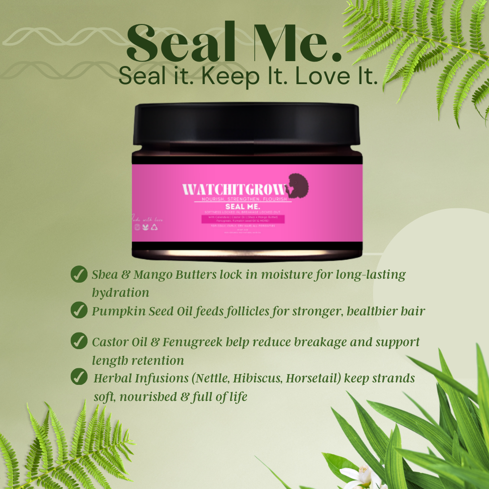 Seal Me — Herbal Hair Butter for All Porosities